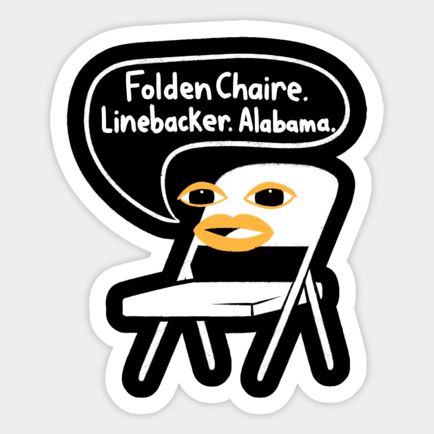 Alabama Boat Fight White Folding Chair - Linebacker Sticker by aaronsartroom